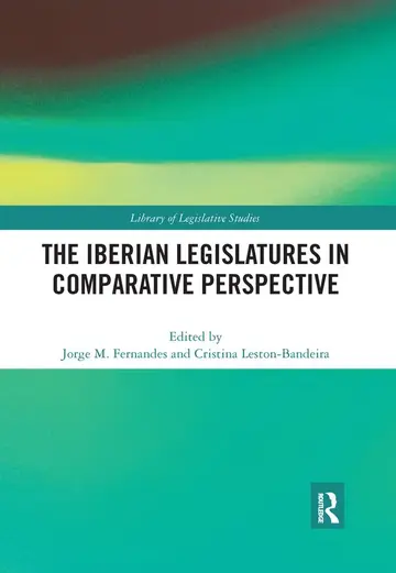 Cover of The Iberian Legislatures in Comparative Perspective