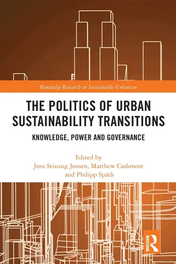 Cover of The Politics of Urban Sustainability Transitions