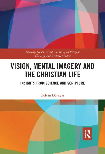Cover of Vision, Mental Imagery and the Christian Life