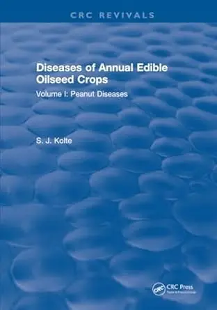Cover of Diseases of Annual Edible Oilseed Crops