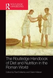 Cover of The Routledge Handbook of Diet and Nutrition in the Roman World