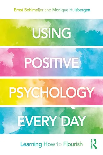 Cover of Using Positive Psychology Every Day