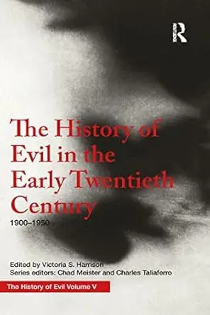 Cover of The History of Evil in the Early Twentieth Century