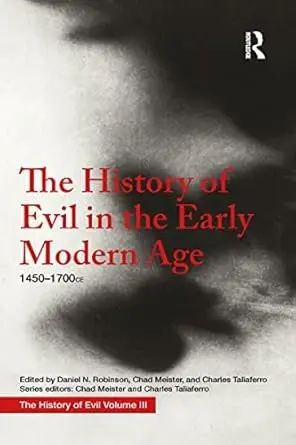 Cover of The History of Evil in the Early Modern Age