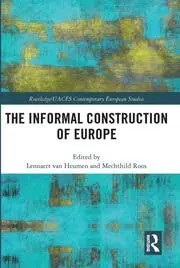 Cover of The Informal Construction of Europe