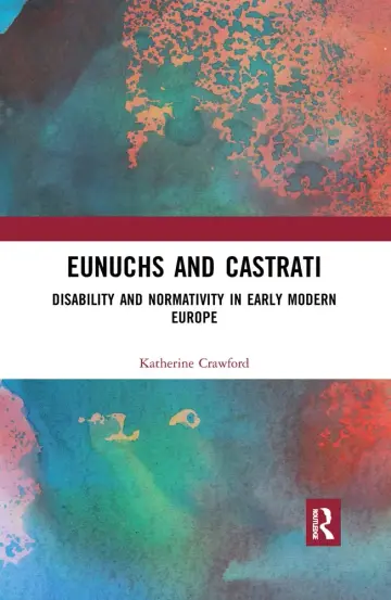 Cover of Eunuchs and Castrati