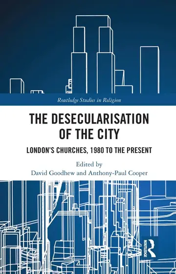 Cover of The Desecularisation of the City