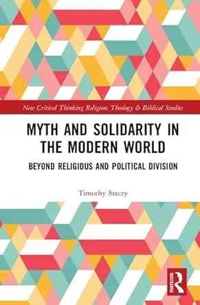 Cover of Myth and Solidarity in the Modern World