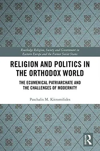 Cover of Religion and Politics in the Orthodox World