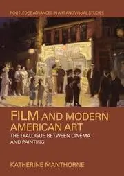 Cover of Film and Modern American Art