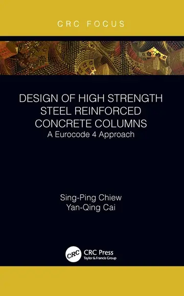 Cover of Design of High Strength Steel Reinforced Concrete Columns
