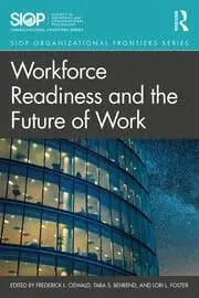 Cover of Workforce Readiness and the Future of Work