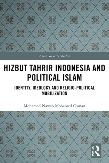Cover of Hizbut Tahrir Indonesia and Political Islam