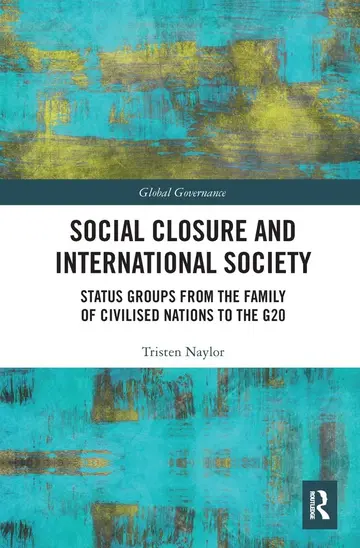 Cover of Social Closure and International Society