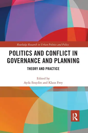 Cover of Politics and Conflict in Governance and Planning
