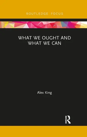 Cover of What We Ought and What We Can