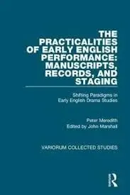 Cover of The Practicalities of Early English Performance
