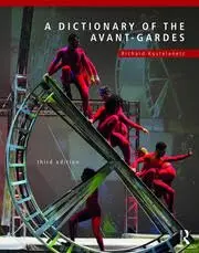 Cover of A Dictionary of the Avant-Gardes