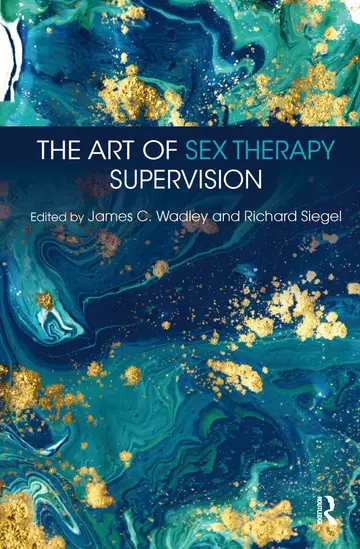 Cover of The Art of Sex Therapy Supervision