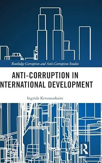 Cover of Anti-Corruption in International Development