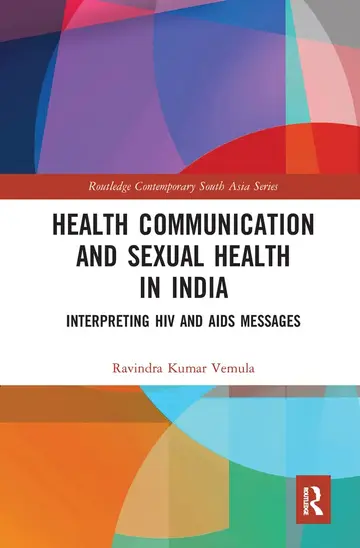 Cover of Health Communication and Sexual Health in India