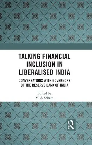 Cover of Talking Financial Inclusion in Liberalised India
