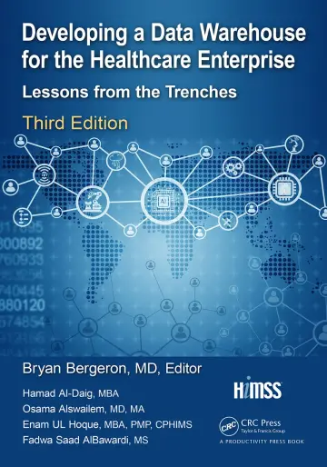 Cover of Developing a Data Warehouse for the Healthcare Enterprise