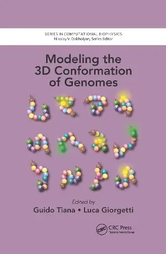 Cover of Modeling the 3D Conformation of Genomes