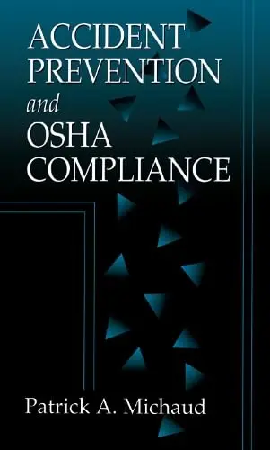 Cover of Accident Prevention and OSHA Compliance