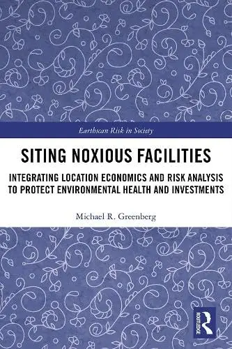 Cover of Siting Noxious Facilities