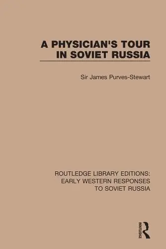 Cover of A Physician's Tour in Soviet Russia