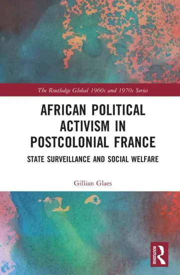 Cover of African Political Activism in Postcolonial France
