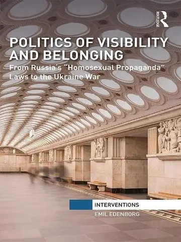 Cover of Politics of Visibility and Belonging