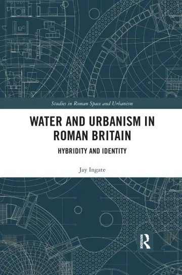 Cover of Water and Urbanism in Roman Britain