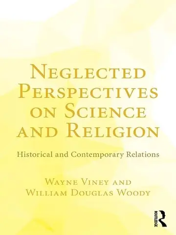 Cover of Neglected Perspectives on Science and Religion