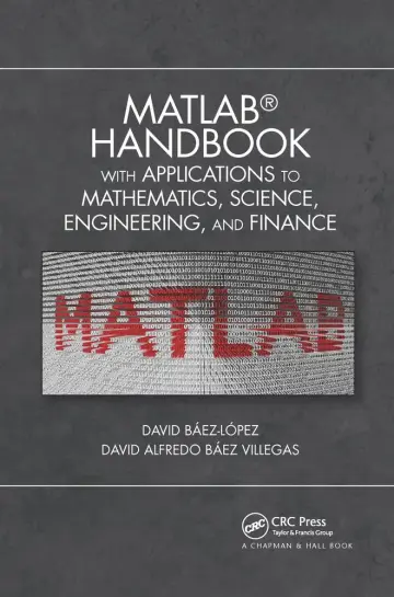 Cover of MATLAB Handbook with Applications to Mathematics, Science, Engineering, and Finance