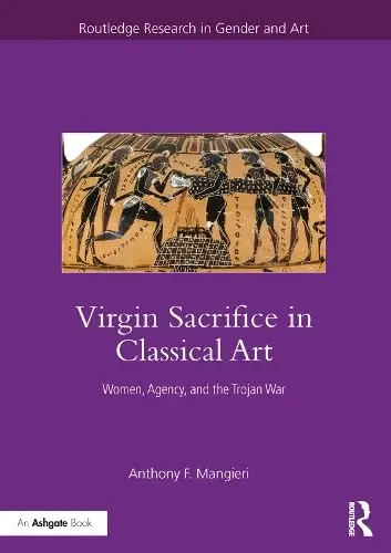 Cover of Virgin Sacrifice in Classical Art