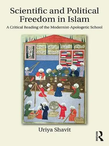 Cover of Scientific and Political Freedom in Islam
