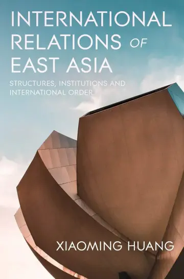 Cover of International Relations of East Asia