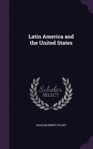 Cover of Latin America and the United States