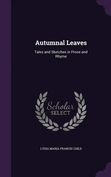 Cover of Autumnal Leaves