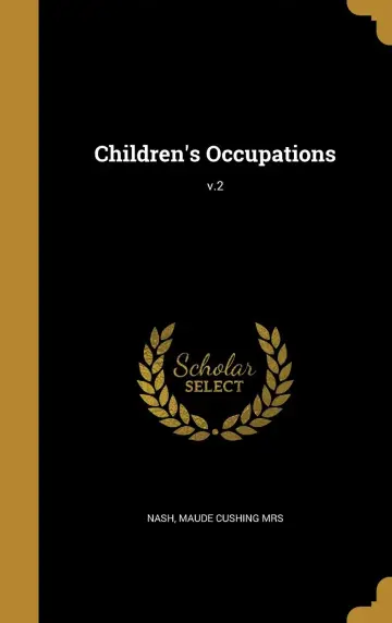 Cover of Children's Occupations; v.2