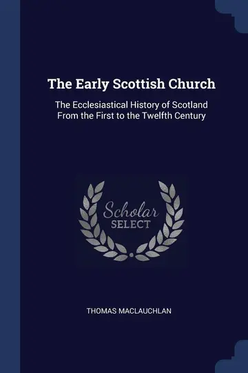 Cover of The Early Scottish Church