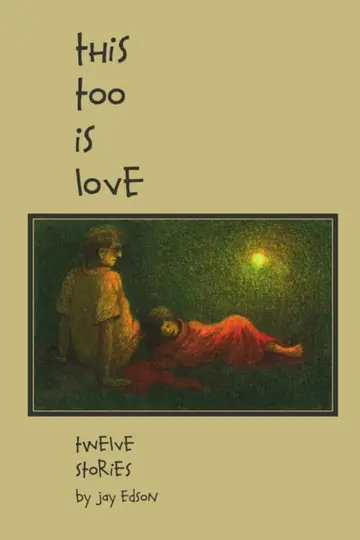 Cover of This Too Is Love
