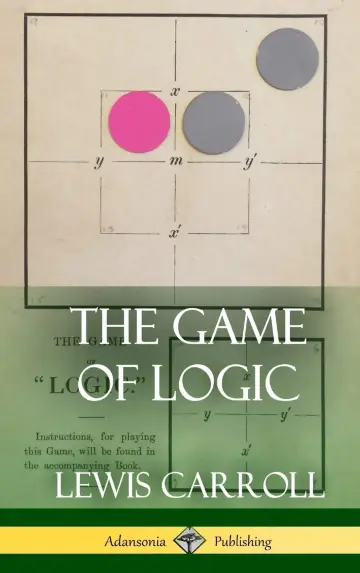 Cover of The Game of Logic