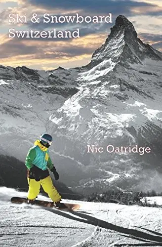 Cover of Ski & Snowboard Switzerland