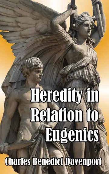 Cover of Heredity in Relation to Eugenics