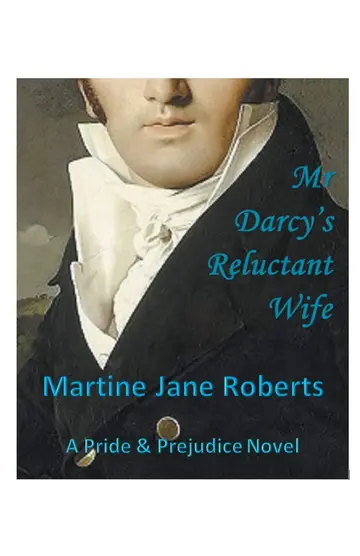 Cover of Mr Darcy's Reluctant Wife