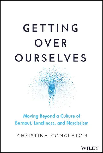 Cover of Getting over Ourselves