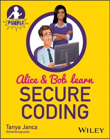 Cover of Alice and Bob Learn Secure Coding